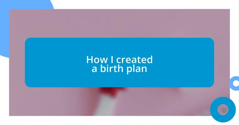 How I created a birth plan